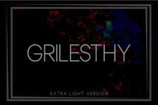 Grilesthy Extra Light: The Modern Sans Serif Typeface for Digital Brands