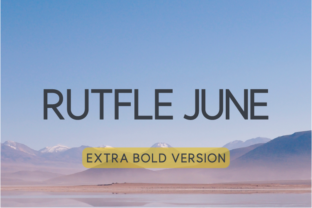 Rutfle June Extra Bold: A Modern Typeface for Makers