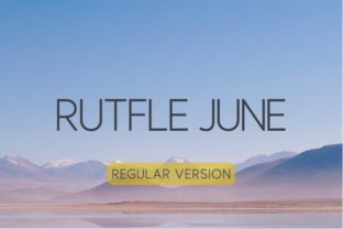 Rutfle June Regular: A Modern Typeface for Makers